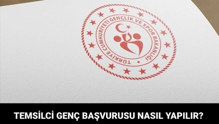 “2025 yılı Temsilci Genç” başvuruları ne zaman bitecek? – Son Dakika Türkiye Haberleri